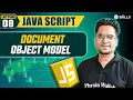DOM Document Object Model Lecture 08 JavaScript