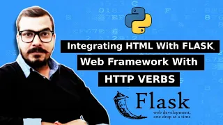 Integrating HTML With FLASK Web Framework With HTTP VERBS Get And POST