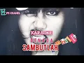 Download Lagu KARAOKE SAMBUTLAH, DENADA. MUSIK ORIGINAL
