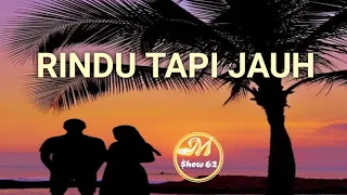 Download RINDU TAPI JAUH || slow remix || fullbass🎧🎧☕☕ MP3