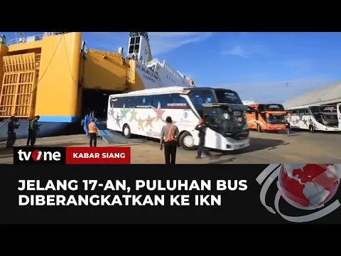 70 Bus Diberangkatkan ke IKN Jelang HUT ke-79 RI