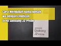 Cara Mengubah Nama Kontak Wa Dengan Emoticon Di Hp Samsung J2 Prime