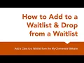 How to Add to a Waitlist Drop from a Waitlist - Chemeketa Community College