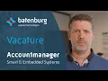 Vacature Accountmanager Smart \u0026 Embedded Systems | Batenburg Applied Technologies