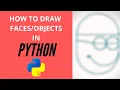 How to draw Objects using Python