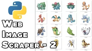 Multi-threaded Web Image Scraper - Python Intermediate Tutorial Part 2