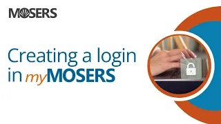 Creating a myMOSERS Login