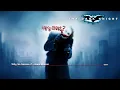 Why So Serious? (The Dark Knight 2008) - Hans Zimmer, James Newton Howard