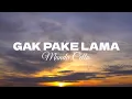 Lagu Gak Pake Lama - Manda Cello (Lyrics video by Music Playlist)
