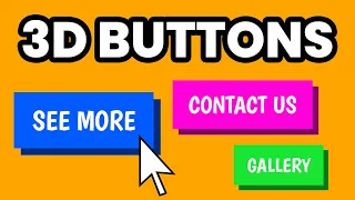 How to Create 3D Buttons with HTML CSS