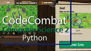 CodeCombat Level 15A Python Computer Science 2 Tutorial with Answers