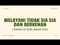 Download Lagu Doa Sabtu, 13 Sep 2025 | Melayani Tidak Sia-Sia dan Berkenan (1 Kor 15:58; Ibr 10:38) | Ibu Ika S.