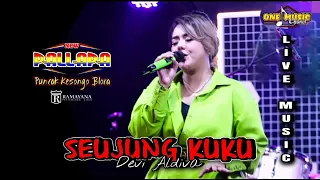 Download SEUJUNG KUKU - Devi Aldiva NEW PALLAPA || Puncak Kesongo Blora #newpallapaliveterbaru MP3