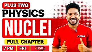 Plus Two Physics Nuclei Full Chapter Exam Winner 2