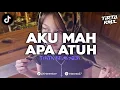 Download Lagu DJ AKU MAH APA ATUH - CITA CITATA BOOTLEG REMIX SOUND VIRAL TIKTOK 2025