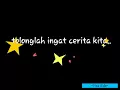 Lirik Karnamereka Teman Kecil