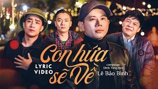 Con hứa sẽ về