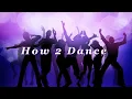 How 2 Dance - Line Dance (Dance & Teach)