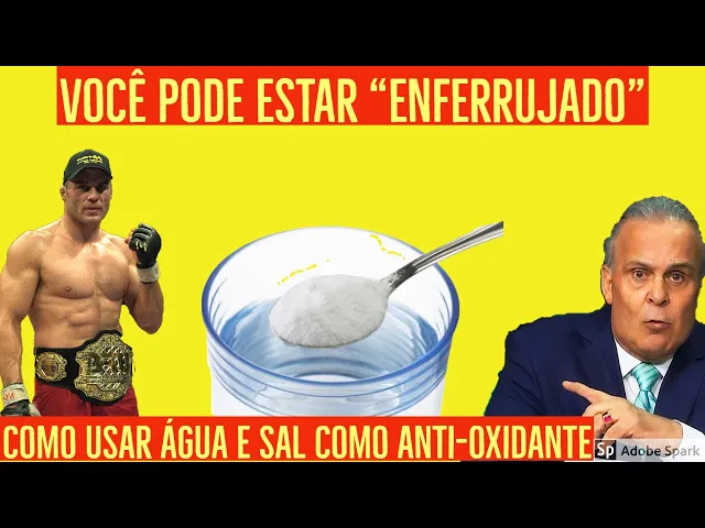 VOCÊ pode estar "ENFERRUJADO" como usar água e SAL como anti-oxidante -    【 Dr. Lair Ribeiro U-MIÓ】