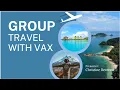 Easy Booking a Flexible Group with VAX Groupease