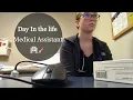 Day in the Life of a Medical Assistant 2019