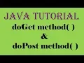 Servlet Java Tutorial Part 2 - doGet method and doPost method