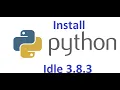 Python Install 3 8 3 Python Idle Basic Python Hello World programming Happy Learning