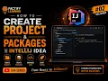 How to Create a Java Project Package in IntelliJ IDEA DSA using Java Episode 2