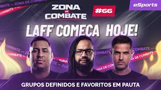 🔥 LAFF COMEÇA HOJE! GRUPOS DEFINIDOS, NOVAS LINES E CPN MOBILE DE VOLTA | ZDC #66