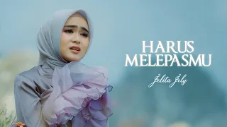 jelita jely harus melepasmu official music video 