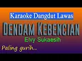 Download Lagu DENDAM KEBENCIAN - KARAOKE DANGDUT LAWAS - ELVY SUKAESIH - PALING GURIH