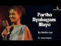 Download Lagu Paartha Nyabagam Illayo \u0026 Sway With Me | Mash up by #madhuiyer \u0026 Jones Rupert #psusheelasongs