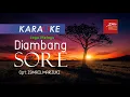 Lagu DIAMBANG SORE \
