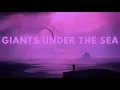 Alicks - Giants Under The Sea (432 Hz)