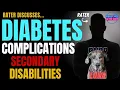 VA Disability Rating Criteria Diabetes Mellitus Complications and Secondaries Part 3