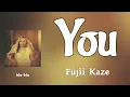 You - Fujii Kaze Lyrics 
