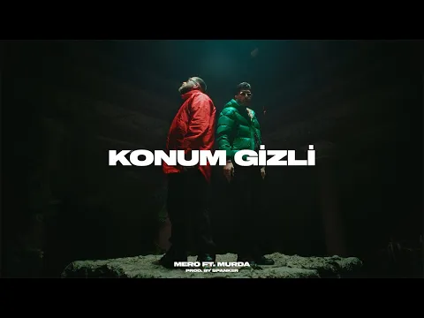 Download MP3 MERO feat. Murda - Konum Gizli (prod. by Spanker)