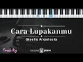 Download Lagu Cara Lupakanmu - Gisella Anastasya (KARAOKE PIANO - FEMALE KEY)