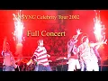 Lagu *NSYNC Celebrity Tour 2002 - Full Concert (Rare Multi-Angle Footage)