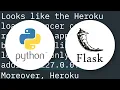 Python Flask Web API Heroku It runs locally but shows Application Error when deployed