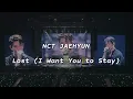 NCT Jaehyun Lost I Want You to Stay Full