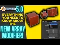 What Does the New Array Modifier Do in Blender 5 0