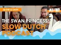 Download Lagu SLOW DUTCH 🇳🇱 The Swan Princess👸🏽 (Special episode) - A2 Dutch Listening Exercise - Ep. 31