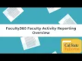 Overview of Faculty360 Faculty Activity Reporting