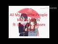 All My Favorite People: Maren Morris Ft: Brothers Osborn Lyrics