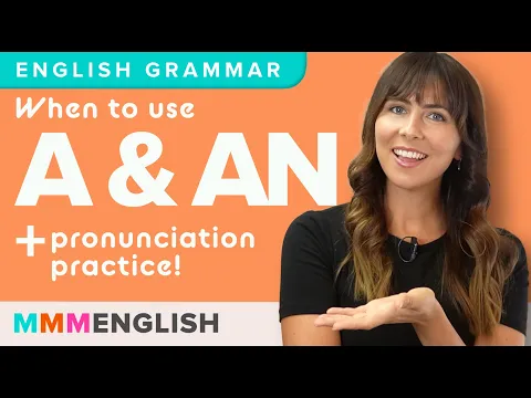 Download MP3 When to use A and AN | Grammar Lesson (PART 1) Indefinite Articles