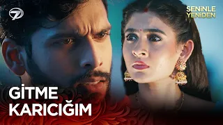 raghav pallaviye yalvard seninle yeniden hint dizisi 57 b l m kanal7 