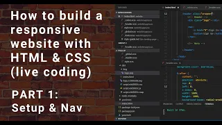 Build a responsive website with HTML CSS - Part 1 Live Coding