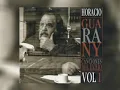 Horacio Guarany - Caballo Que No Galopa (Audio)