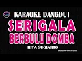 Download Lagu Serigala Berbulu Domba - Rita Sugiarto Karaoke (Nada Wanita)